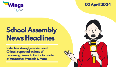 3 April School Assembly News Headlines