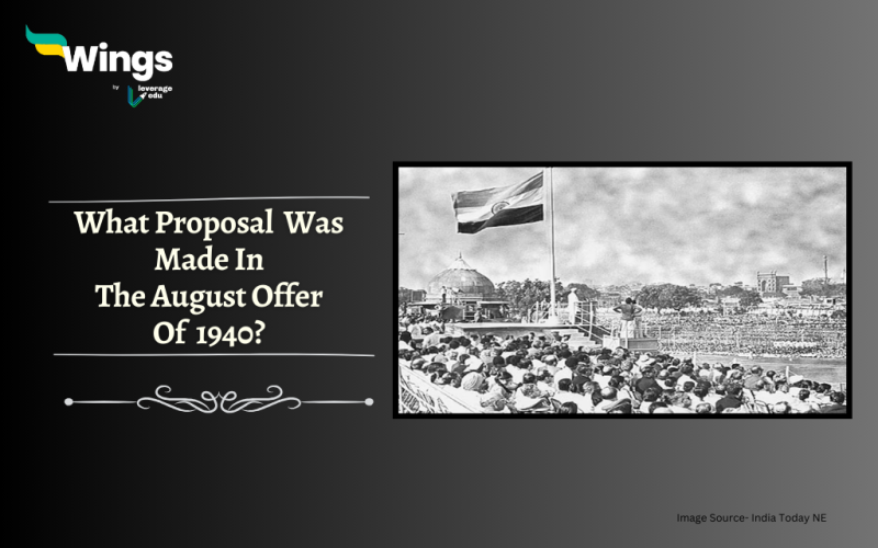 what proposal was made in the August Offer of 1940