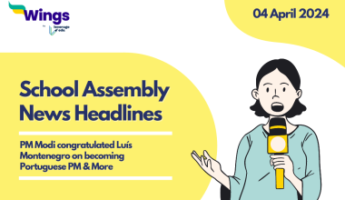 4 April School Assembly News Headlines