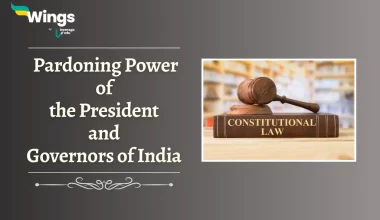 Pardoning Power of President and Governor of India