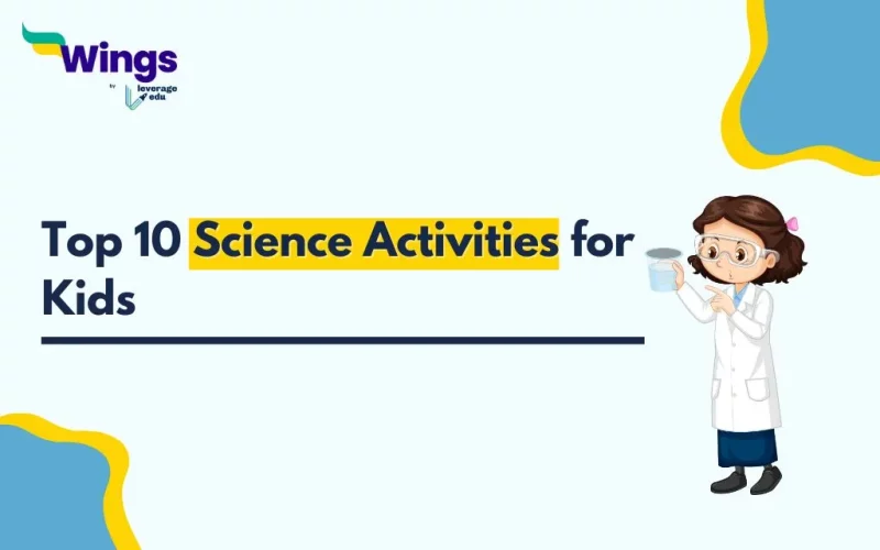 Top 10 Science Activities for Kids 