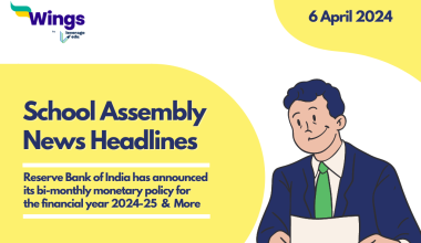 6 April School Assembly News Headlines
