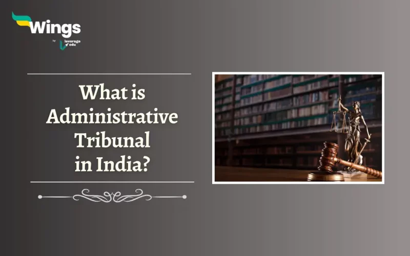 Administrative Tribunal in India