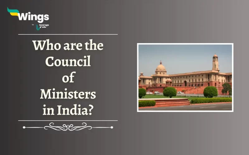 Who are the Council of Ministers