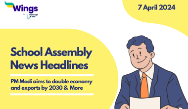 7 April School Assembly News Headlines