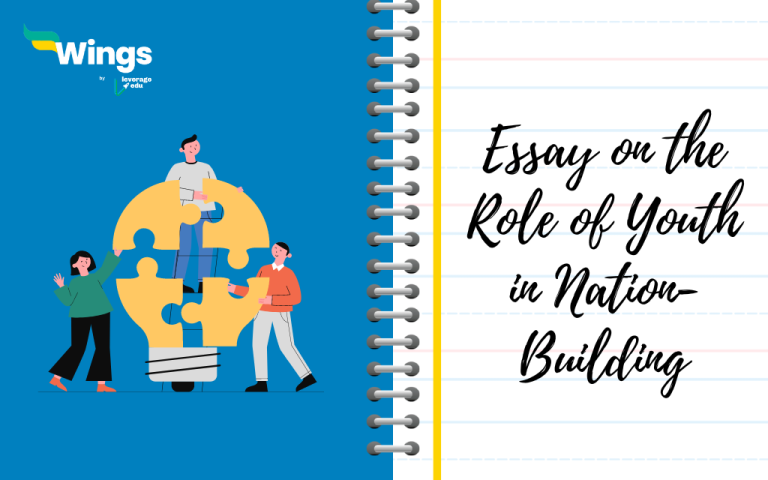 Essay on the Role of Youth in Nation-Building | Leverage Edu