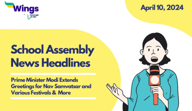 April 10 School Assembly News Headlines