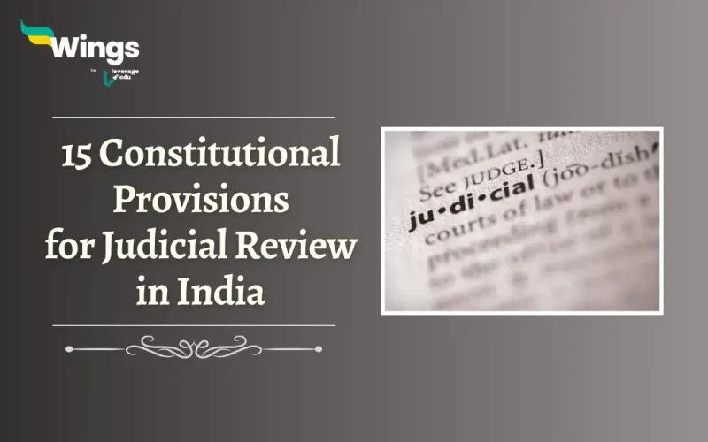 Constitutional Provisions for Judicial Review in India
