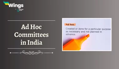 Ad Hoc Committees in India