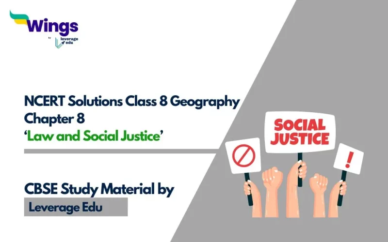 NCERT Solutions Class 8 Civics Chapter 8 Law and Social Justice