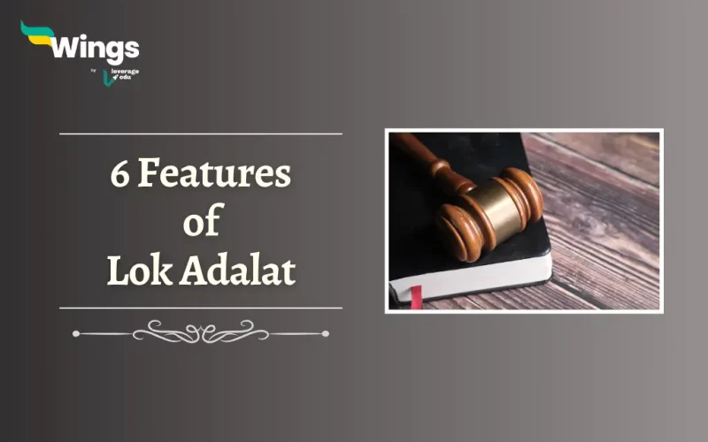 6 Features of Lok Adalat