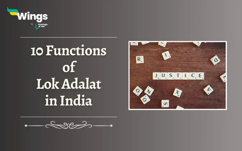 10 Functions of Lok Adalat in India