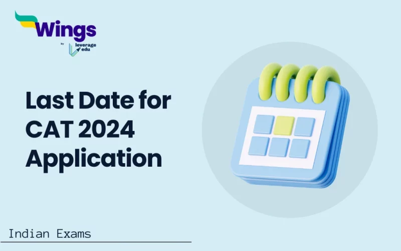 Last Date for CAT 2024 Application
