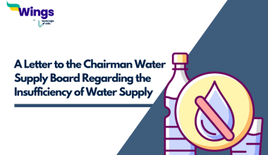 Write a Letter to the Chairman Water Supply Board Regarding the Insufficiency of Water Supply