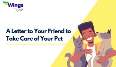 A Letter to Your Friend to Take Care of Your Pet