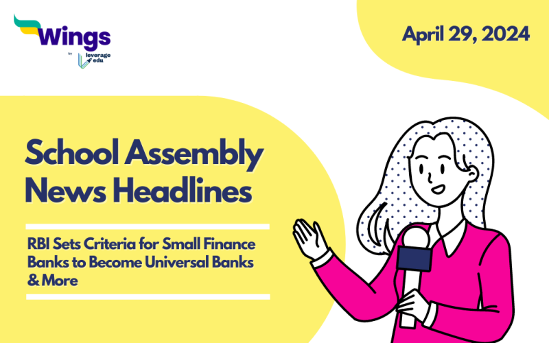 April 29 School Assembly News Headlines