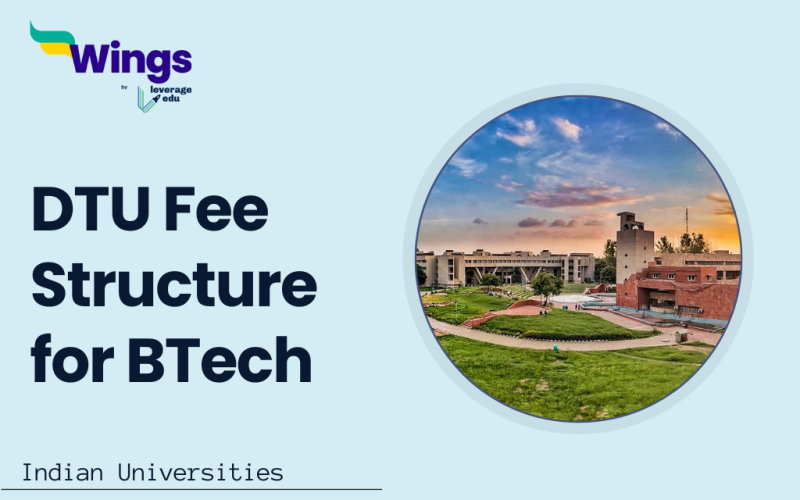 DTU Fee Structure for BTech