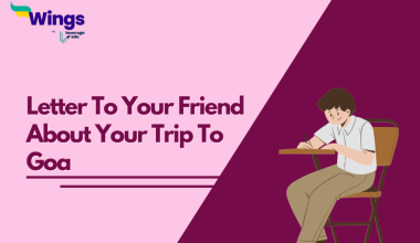 Letter To Your Friend About Your Trip To Goa