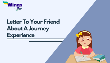Letter To Your Friend About A Journey Experience