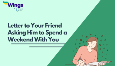Letter to Your Friend Asking Him to Spend a Weekend With You