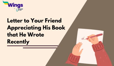 Letter to Your Friend Appreciating His Book that He Wrote Recently