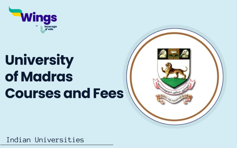 University of Madras Courses and University of Madras Fees