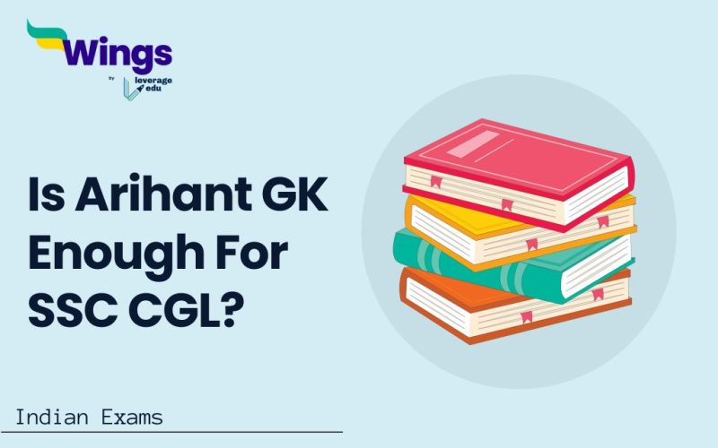 Is Arihant GK Enough For SSC CGL?