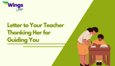 Letter to Your Teacher Thanking Her for Guiding You