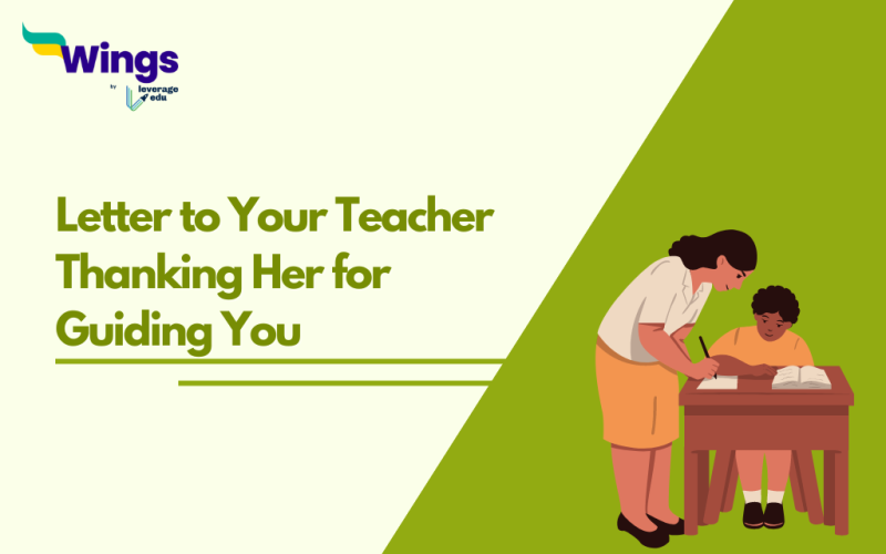 Letter to Your Teacher Thanking Her for Guiding You