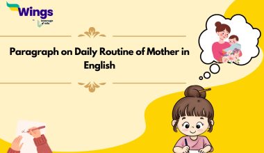 Paragraph on Daily Routine of Mother in English