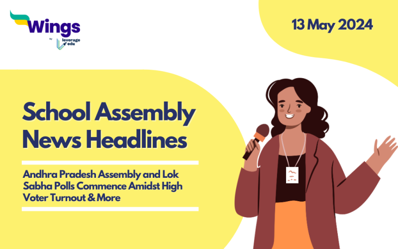 13 May School Assembly News Headlines