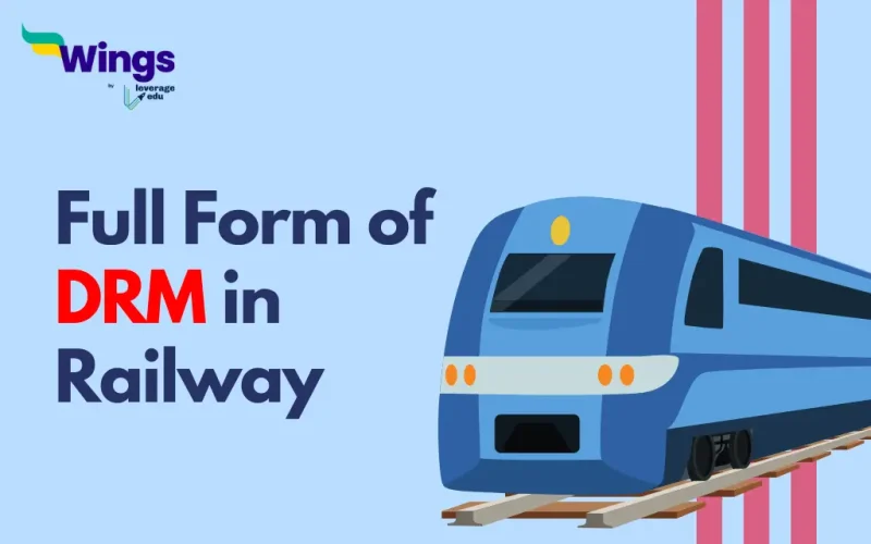 Full Form of DRM in Railway