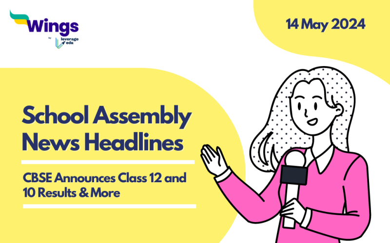 14 May School Assembly News Headlines