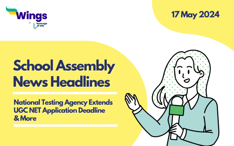 17 May School Assembly News Headlines