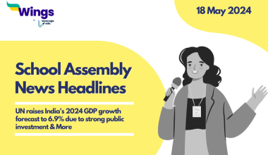 18 May School Assembly News Headlines