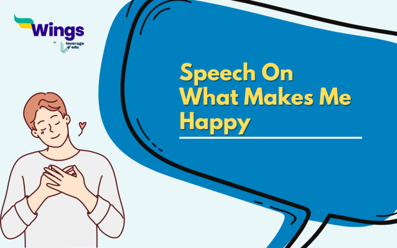 Speech On What Makes Me Happy