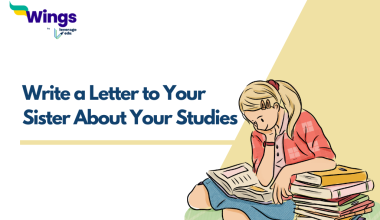 Write a Letter to Your Sister About Your Studies
