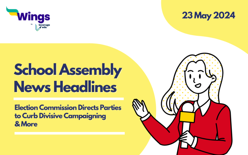 23 May School Assembly News Headlines