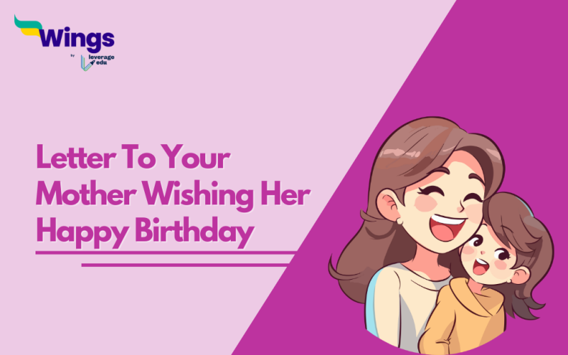 Letter To Your Mother Wishing Her Happy Birthday