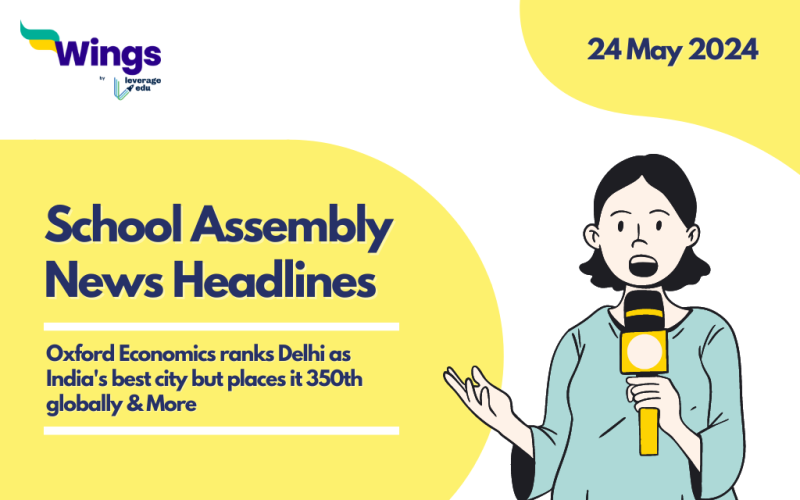 24 May School Assembly News Headlines