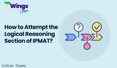 How to Attempt the Logical Reasoning Section of IPMAT?