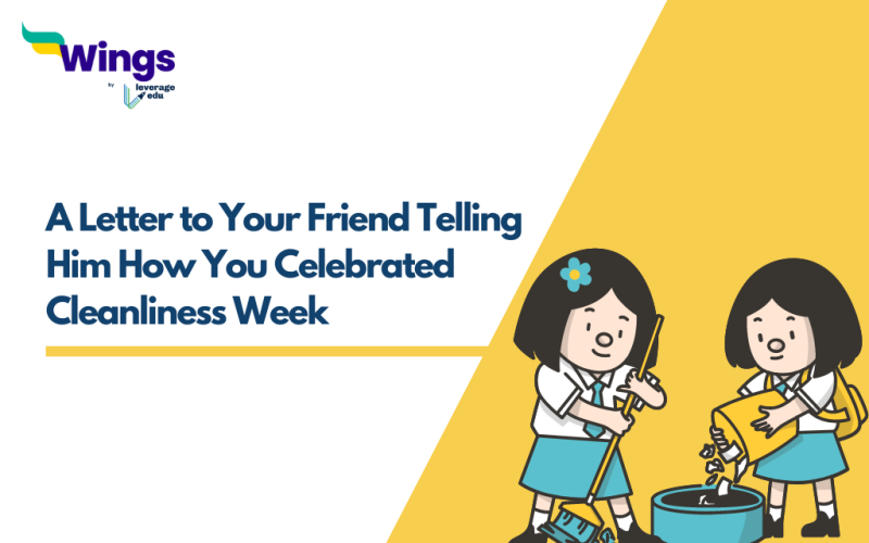 A Letter to Your Friend Telling Him How You Celebrated Cleanliness Week