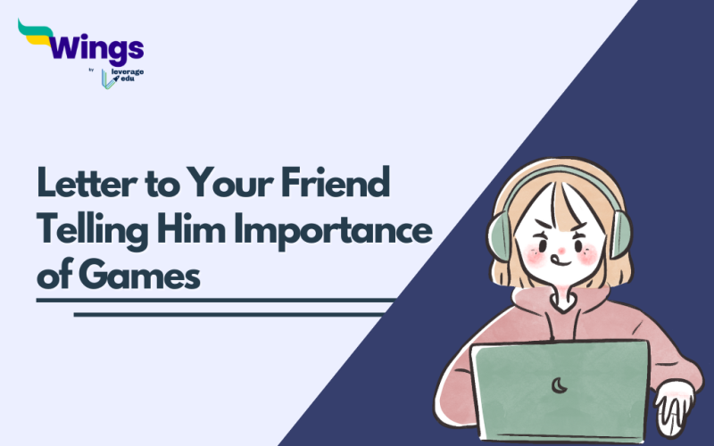 Letter to Your Friend Telling Him Importance of Games 