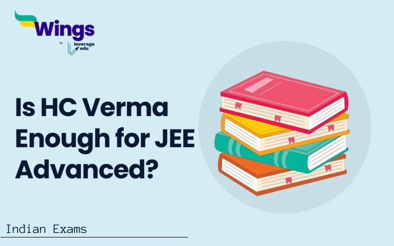 Is HC Verma Enough for JEE Advanced?