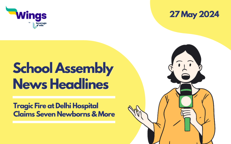 27 May School Assembly News Headlines