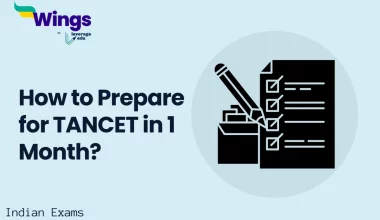 How to Prepare for TANCET in 1 Month
