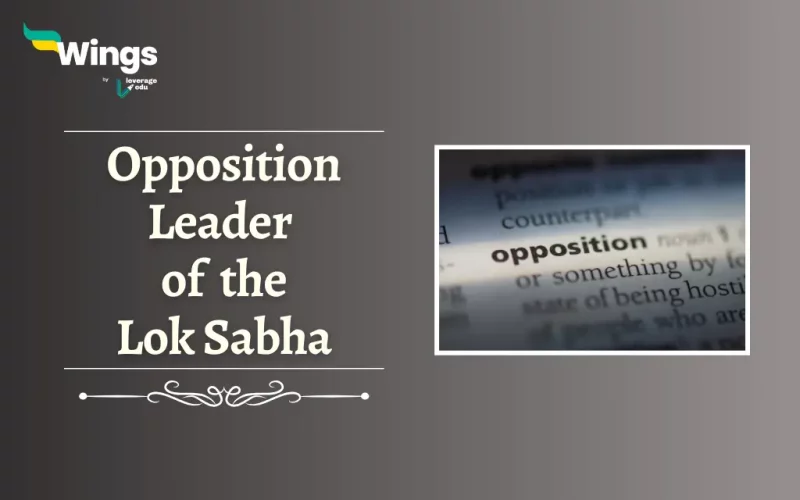 Opposition Leader of the Lok Sabha