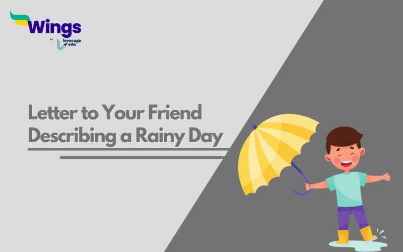 Letter to Your Friend Describing a Rainy Day
