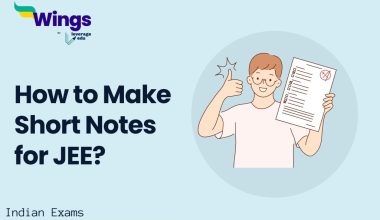 How to Make Short Notes for JEE?