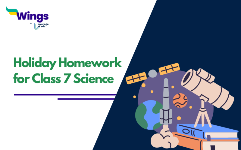 Holiday Homework for Class 7 Science